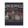 Lincolnville Lives Canvas Wall Art — Historic Black Culture St. Augustine Print
