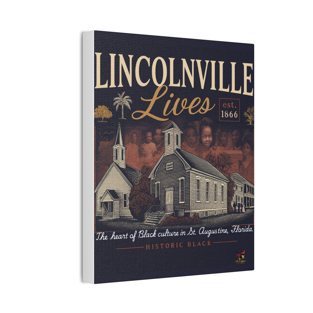 Lincolnville Lives Canvas Wall Art — Historic Black Culture St. Augustine Print