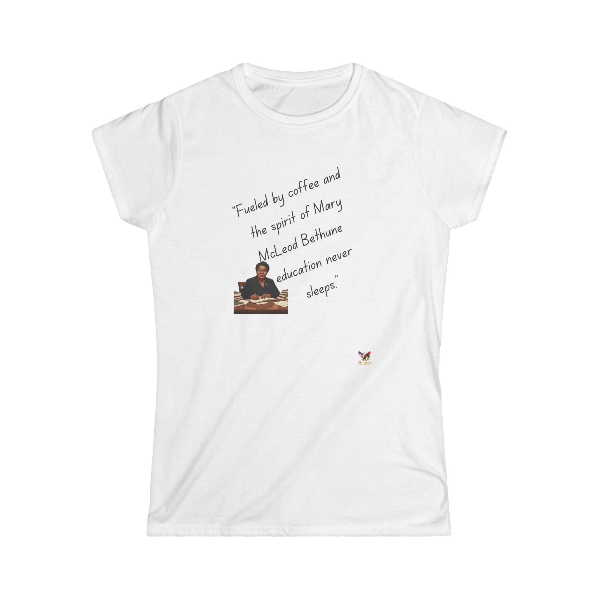 Fuel Your Passion Women's Softstyle Tee - Coffee and Education Inspired