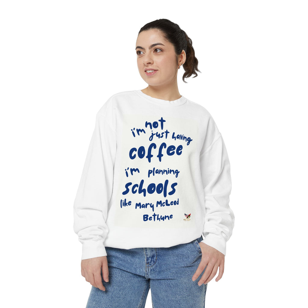 Inspirational Coffee Sweatshirt
